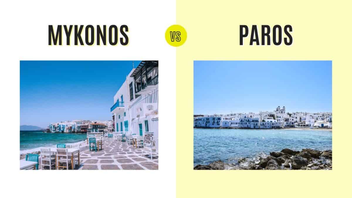 Mykonos vs Paros: Which Greek Island Is Better?